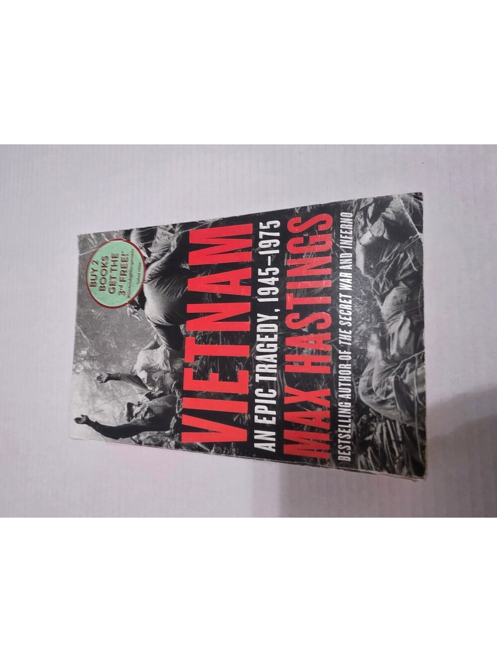 Vietnam An Epic Tragedy 1945-1975 Max Hastings Vietnam War History Paperback